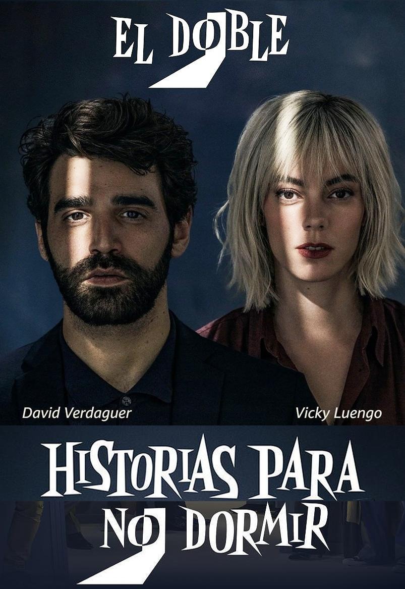 Historias Para No Dormir El Doble ᐉ Final Explicado