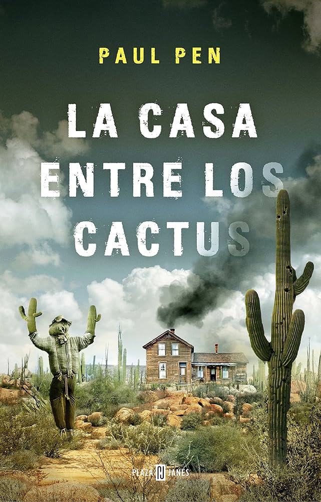 La Casa Entre Los Cactus ᐉ Final Explicado